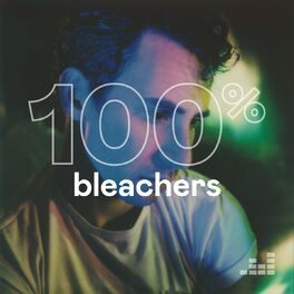 Cover of playlist 100% Bleachers
