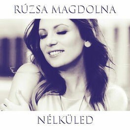 Cover of playlist Best of Rúzsa Magdolna