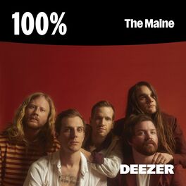 Cover of playlist 100% The Maine
