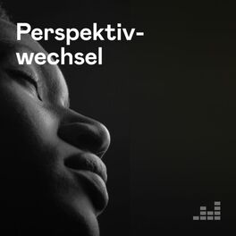 Cover of playlist Perspektivwechsel