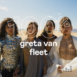 Cover of playlist 100% Greta Van Fleet