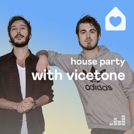 Cover of playlist House Party with Vicetone