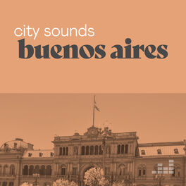 Cover of playlist City Sounds Buenos Aires