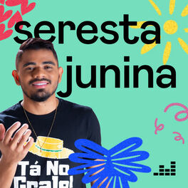 Cover of playlist Seresta Junina por Evoney Fernandes