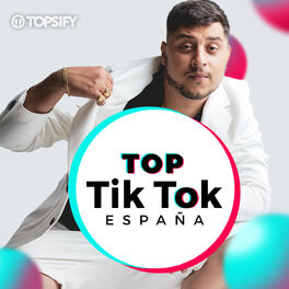 Cover of playlist TOP TIK TOK España 2022: Éxitos TIK TOK