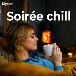 Cover of playlist Soirée chill, soirée au chaud, soirée cocooning