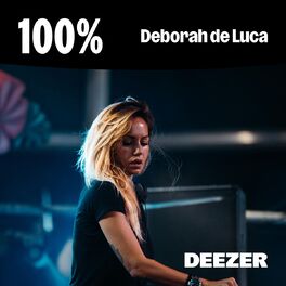 Cover of playlist 100% Deborah de Luca