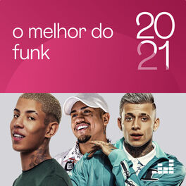 Cover of playlist O Melhor do Funk 2021
