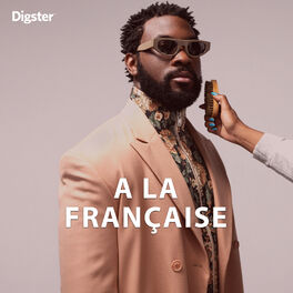 Cover of playlist A LA FRANÇAISE