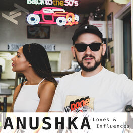 Cover of playlist Anushka | Loves & Influences