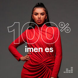 Cover of playlist 100% Imen Es