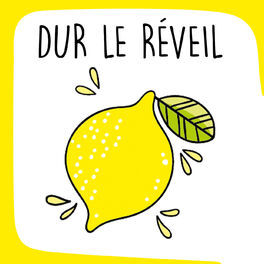 Cover of playlist Dur le réveil - Shot de Citron