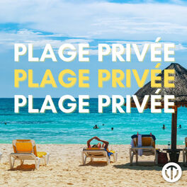 Cover of playlist Plage Privée
