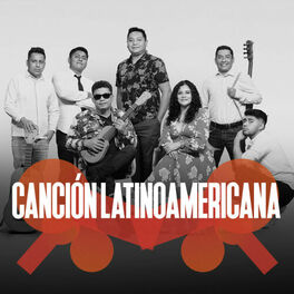 Cover of playlist Canción Latinoamericana / Música latinoamericana f