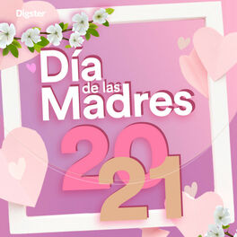 Cover of playlist Día de las Madres 2021