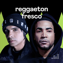 Cover of playlist Reggaeton Fresco