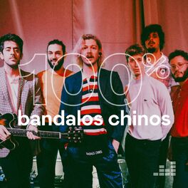 Cover of playlist 100% Bandalos Chinos
