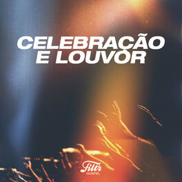 Cover of playlist Celebração e Louvor