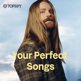 Cover of playlist Your Perfect Songs