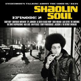 Cover of playlist Shaolin Soul : Episode 2