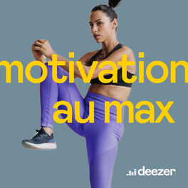Cover of playlist Motivation au Max