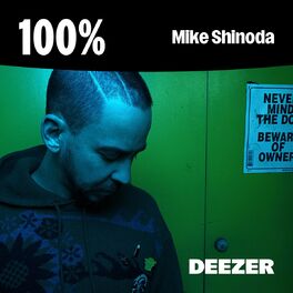 Cover of playlist 100% Mike Shinoda
