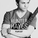 Hunter Hayes Playlist