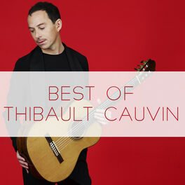 Cover of playlist Best Of Thibault Cauvin