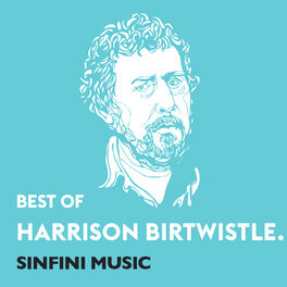 Cover of playlist Birtwistle, Harrison: Best of