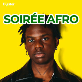 Cover of playlist Soiree Afro | Afropop | Afrobeat | Afrotrap | Pop 