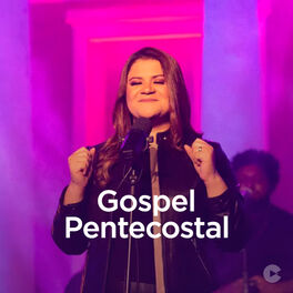 Cover of playlist Gospel Pentecostal: As Melhores