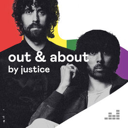 Cover of playlist Out & About by Justice