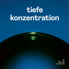 Cover of playlist Tiefe Konzentration
