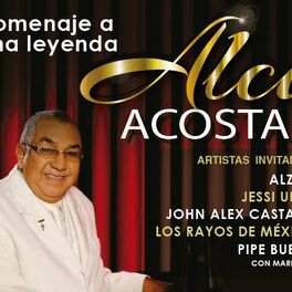 Cover of playlist AlCI ACOSTA - HOMENAJE A LA LEYENDA