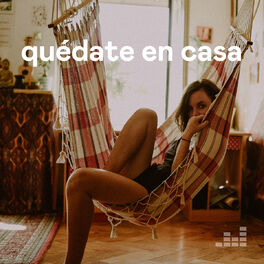 Cover of playlist Quédate En Casa