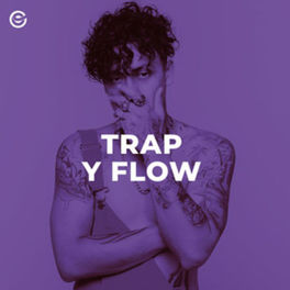 Cover of playlist Trap Y Flow