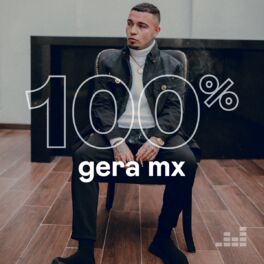 Cover of playlist 100% Gera MX