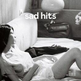 Cover of playlist Sad Hits