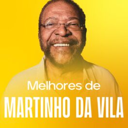Cover of playlist Martinho da Vila - As Melhores