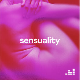 Cover of playlist Sensuality