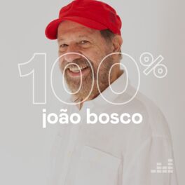 Cover of playlist 100% João Bosco