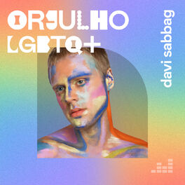 Cover of playlist Orgulho LGBTQ+ por Davi Sabbag