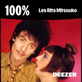 Cover of playlist 100% Les Rita Mitsouko