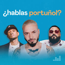 Cover of playlist ¿Hablas Portuñol?