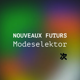 Cover of playlist NOUVEAUX FUTURS : Modeselektor