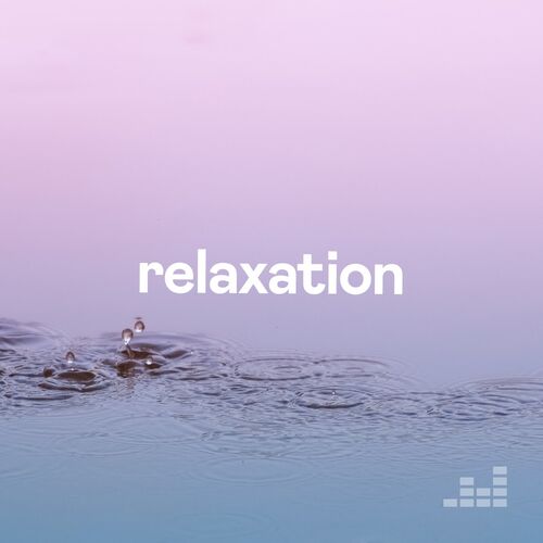 Playlist Relaxation | À écouter sur Deezer