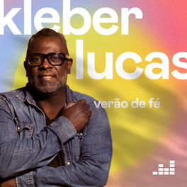 Cover of playlist Verão de Fé by Kleber Lucas