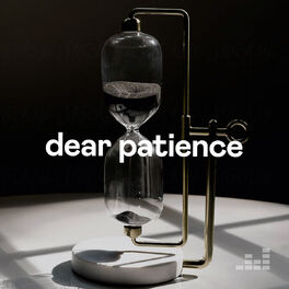 Cover of playlist Dear Patience