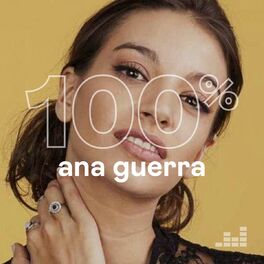 Cover of playlist 100% Ana Guerra