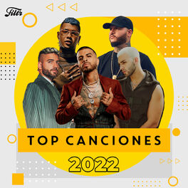 Cover of playlist Top Canciones 2022, Hits del momento